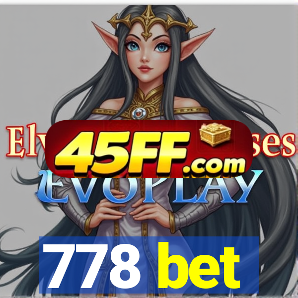 778 bet